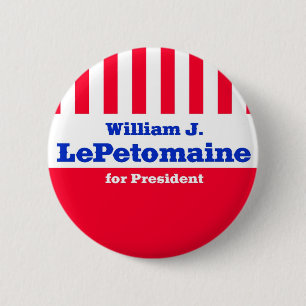 大統領のためのLePetomaine 缶バッジ
