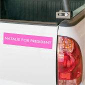 大統領のためのNATALIE バンパーステッカー (トラック上)
