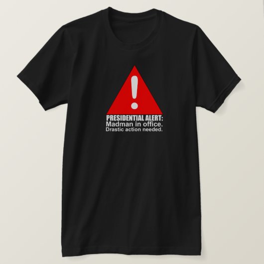 大統領ので注意深いTシャツ Tシャツ (デザイン正面)