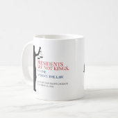 大統領は王ではない誰も法律Cを上回っている コーヒーマグカップ (正面左)