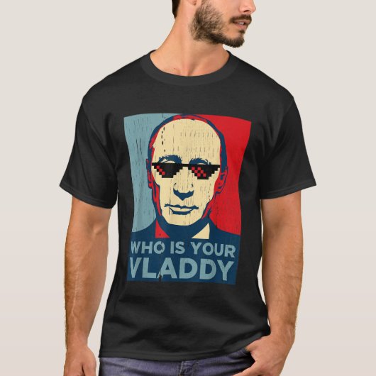 大統領は誰がVladdyのTシャツおもしろいだロシアの Tシャツ (正面)