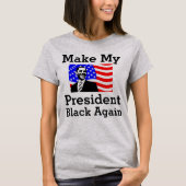 大統領を再びTシャツに黒にする Tシャツ (正面)