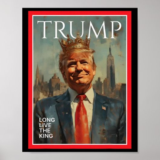 大統領ドナルド・トランプ 王様万歳 ポスター (正面)