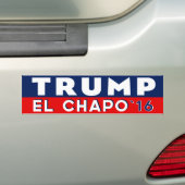 大統領バンパーステッカーのための切札El Chapo バンパーステッカー (車上)
