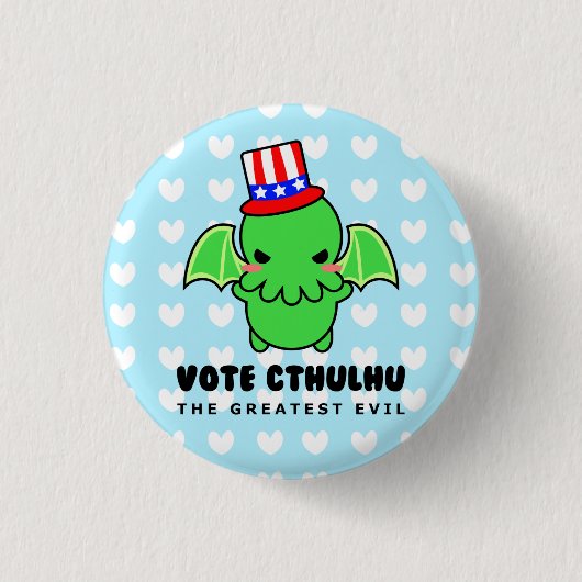 大統領ボタンに対するCthulhuの投票 缶バッジ (正面)