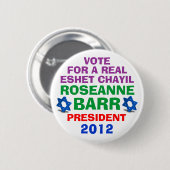 大統領ボタンのためのRoseanne Barr 缶バッジ (正面&裏面)