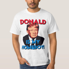 大統領向けの私のホームボーイドナルドトランプ Tシャツ