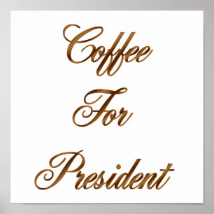 大統領用コーヒー ポスター