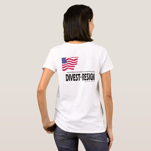 大統領職を…取り上げますか、または辞職します尊重して下さい Tシャツ (裏面フル)