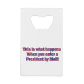 大統領郵便 クレジットカード栓抜き (正面)