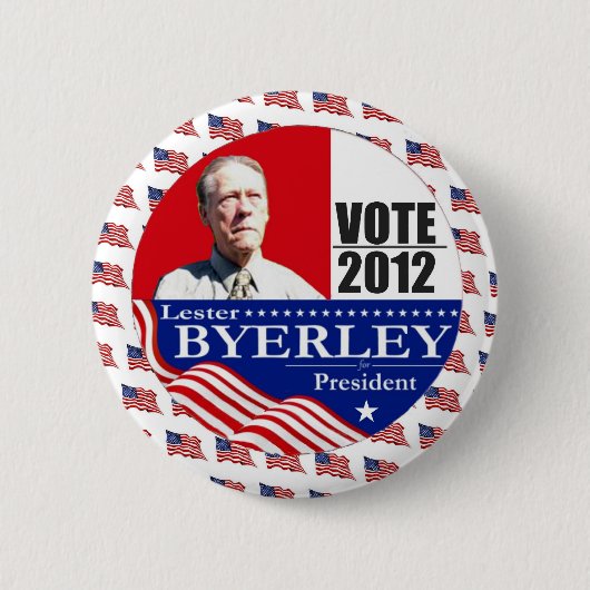 大統領2012年のために独立したレスターByerley 缶バッジ (正面)