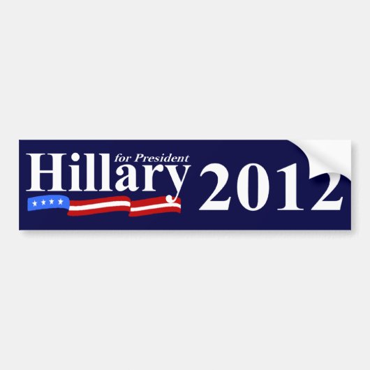 大統領2012年のためのヒラリー バンパーステッカー (正面)