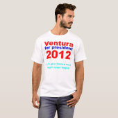 大統領2012年のためのベントゥーラ Tシャツ (正面フル)