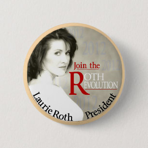 大統領2012年のためのLaurie Roth 缶バッジ