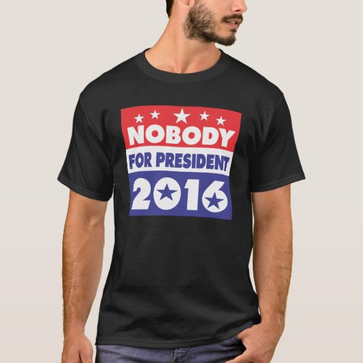 大統領2016年のためのだれも Tシャツ (正面)