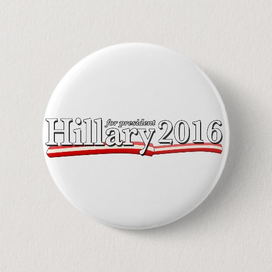 大統領2016年のためのヒラリー・クリントン 缶バッジ (正面)