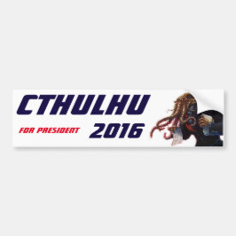 "大統領2016年のためのCthulhu " バンパーステッカー
