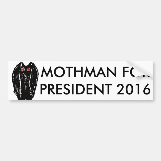 大統領2016年のステッカーのためのMothman バンパーステッカー (正面)