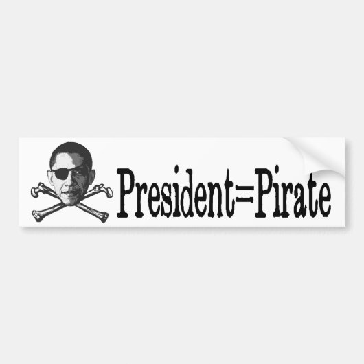 大統領=海賊 バンパーステッカー (正面)