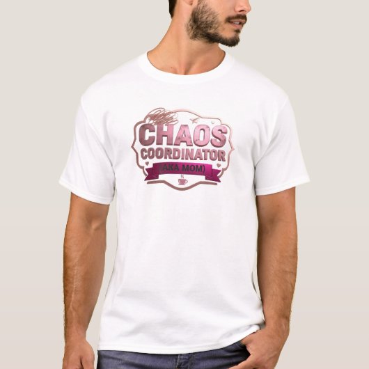 大胆で美しいピンクのCHAOS COORDINATOR MOM Tシャツ (正面)