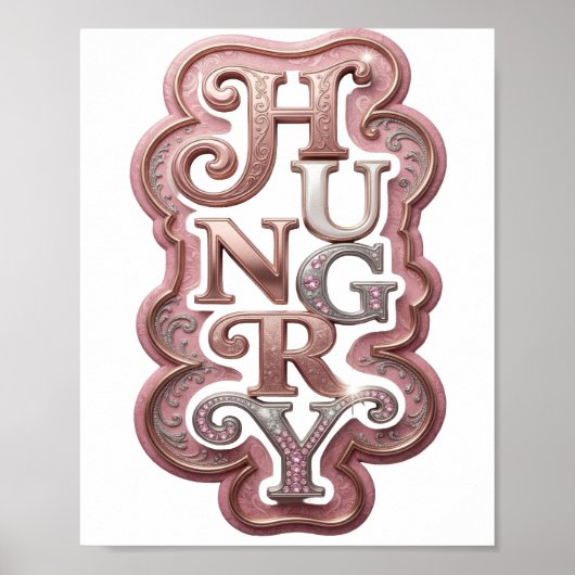 大胆なシルバーHUNGRY引用デザイン ポスター (正面)
