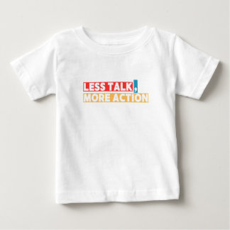 大胆なモチベーショナル・クォート – 口より行動 ベビーTシャツ