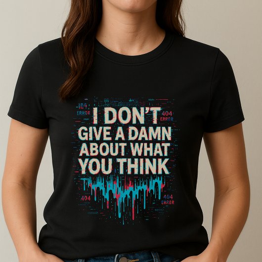 大胆な主張のTシャツ;反抗的な人への面白いギフト Tシャツ