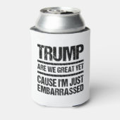 大胆な反トランプ声明 - 私たちはもう偉大なの? 缶クーラー (缶裏面)