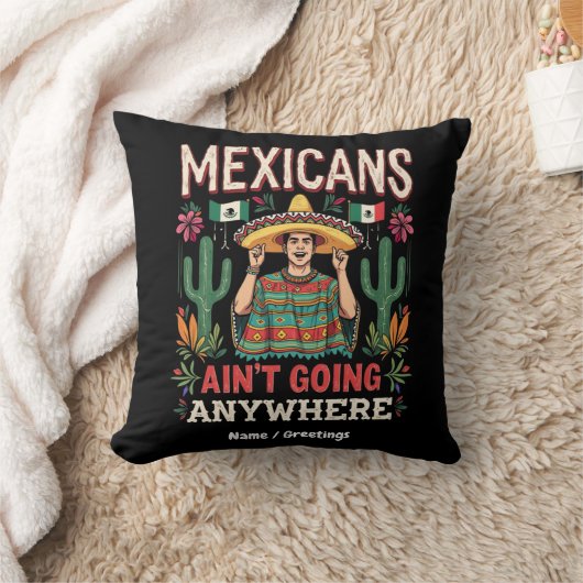 大胆な宣言 メキシコ系アメリカ人はどこにも行きません クッション (ブランケット)