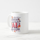 大胆な「Human Error, AI Approved」デジタルアート コーヒーマグカップ (正面左)