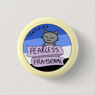 大胆不敵なFraysexual 缶バッジ