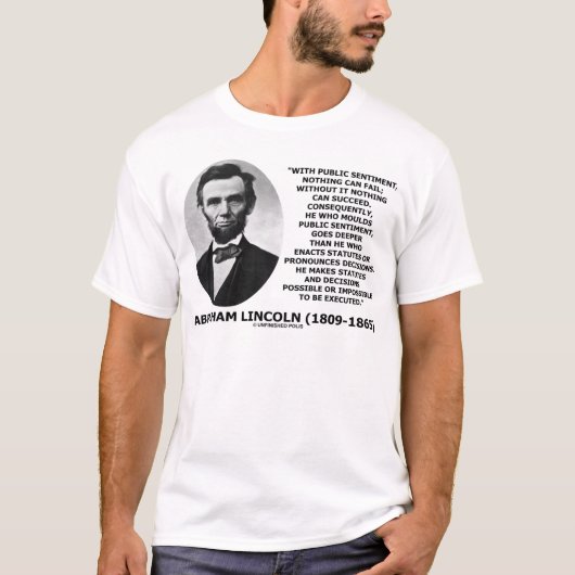 大衆の感情が全てを動かす名言Tシャツ Tシャツ (正面)