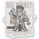 大金もお前の小遣いを要すおもしろいる シール (正面)