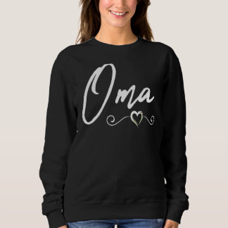 大間ハッピーマザーズデー最高のOma Ever Oma誇りを持った Om スウェットシャツ
