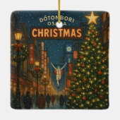 大阪の素晴らしい道頓堀クリスマスストリート セラミックオーナメント (裏面)
