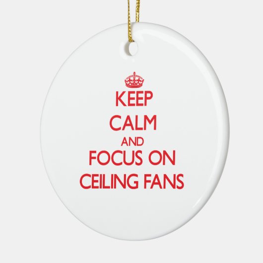 天井に付いている扇風機の平静そして焦点を保って下さい セラミックオーナメント (左)