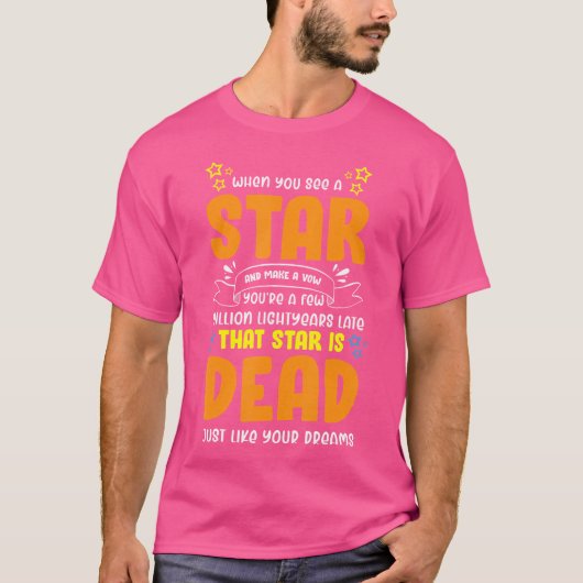天体写真天文学フォトグラファーTee Dead S Tシャツ (正面)
