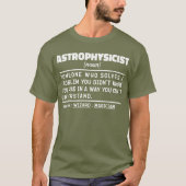 天体物理学名詞定義科学の愛好家クール Tシャツ (正面)