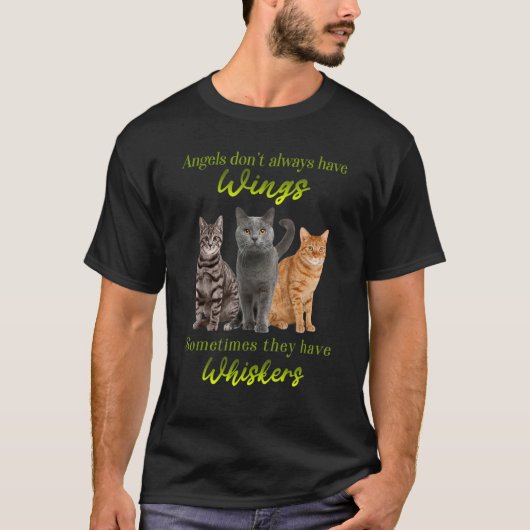 天使は時々翼を持っているとは限らない Tシャツ (正面)