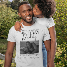 天国での誕生日お父さん | 写真メモリアル Tシャツ