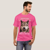 天国は私が取り去ることを恐れて私を地獄が欲しくない Tシャツ (正面フル)