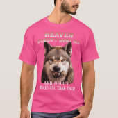 天国は私が取り去ることを恐れて私を地獄が欲しくない Tシャツ (正面)