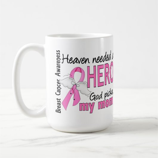 天国は英雄のお母さんの乳癌を必要としました コーヒーマグカップ (左)