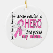 天国は英雄のお母さんの乳癌を必要としました セラミックオーナメント (裏面)
