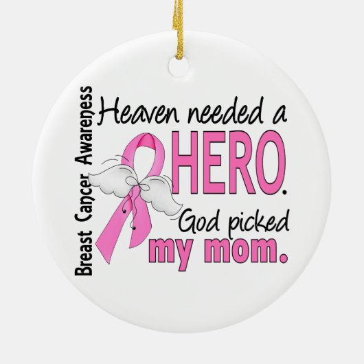 天国は英雄のお母さんの乳癌を必要としました セラミックオーナメント (裏面)