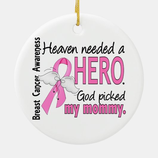 天国は英雄のお母さんの乳癌を必要としました セラミックオーナメント (裏面)