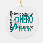 天国は英雄のお母さんの卵巣癌を必要としました セラミックオーナメント (裏面)