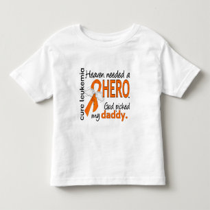 天国は英雄のお父さんの白血病を必要としました トドラーTシャツ