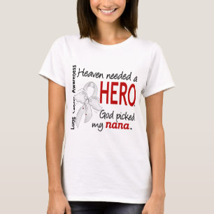 天国は英雄のナナの肺癌を必要としました Tシャツ