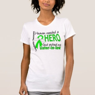 天国は英雄の義理の姉妹のリンパ腫を必要としました Tシャツ